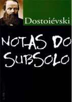 Notas do Subsolo - Fiódor Dostoiévski.pdf